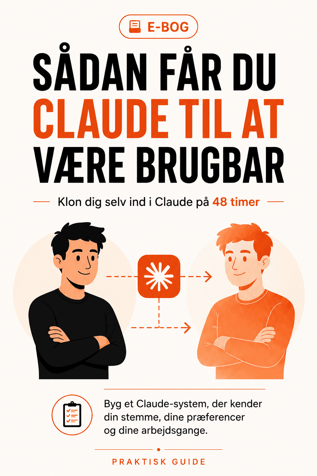 Sådan får du Claude til at være brugbar (E-bog)
