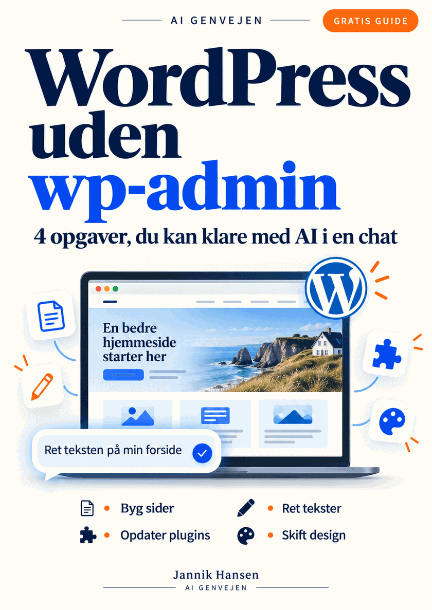 Forsiden af guiden &bdquo;WordPress uden wp-admin &mdash; 4 opgaver, du kan klare med AI i en chat&ldquo;